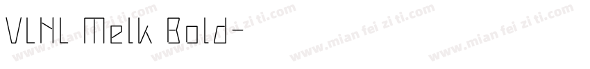 VLNL Melk Bold字体转换
